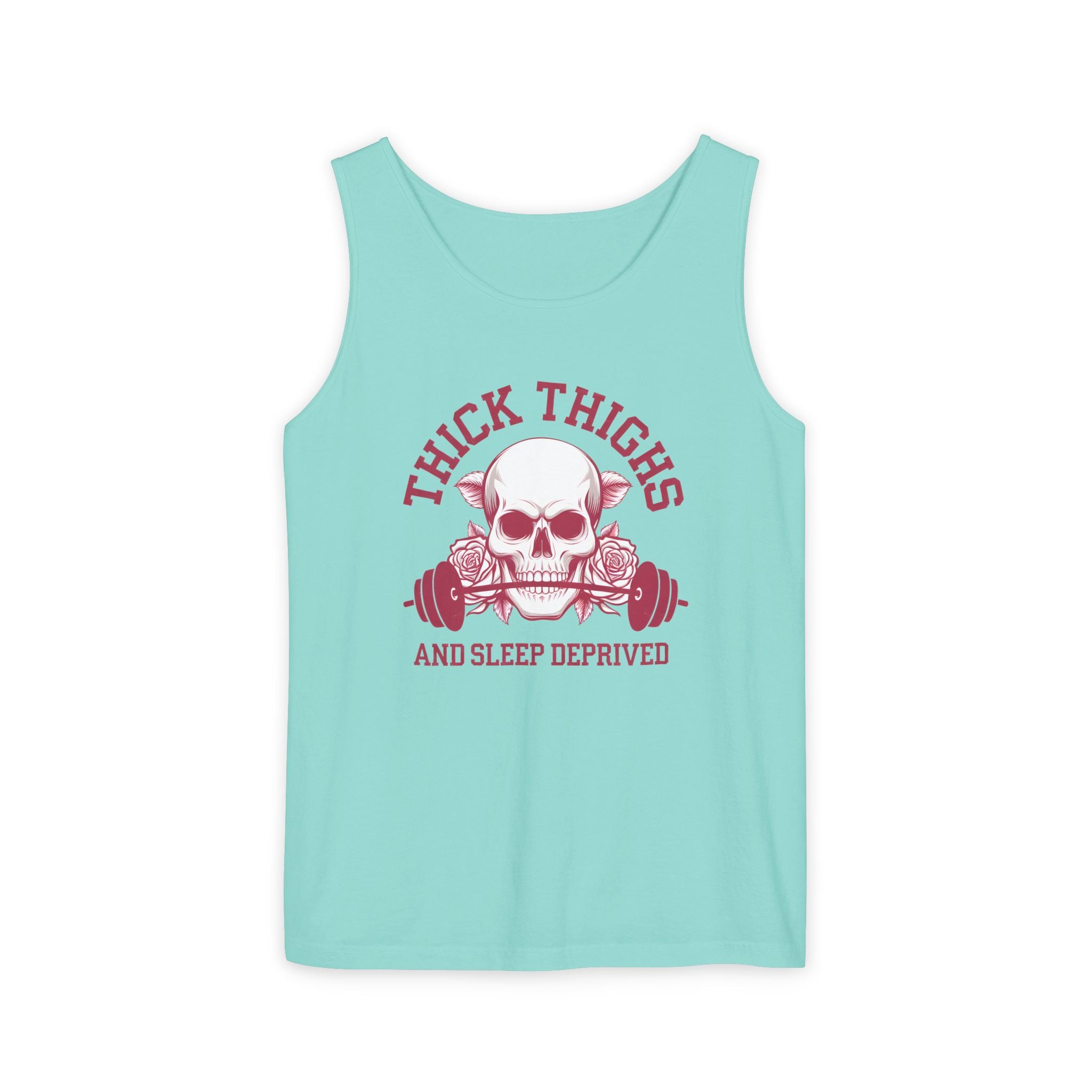 Thick Thighs And Sleep Deprived tank top | Skull Barbell Fitness