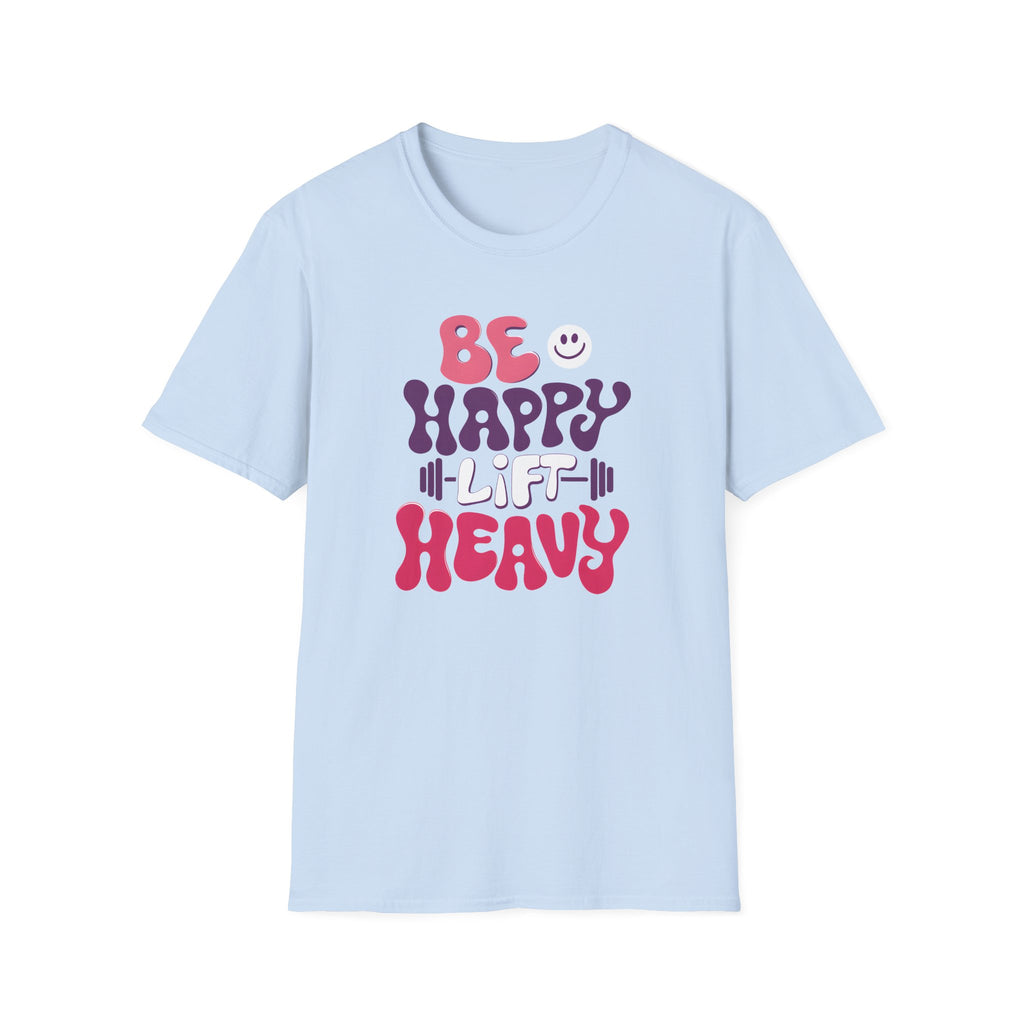 T-Shirt — "Be Happy Heavy" Retro Fitness Graphic Tee