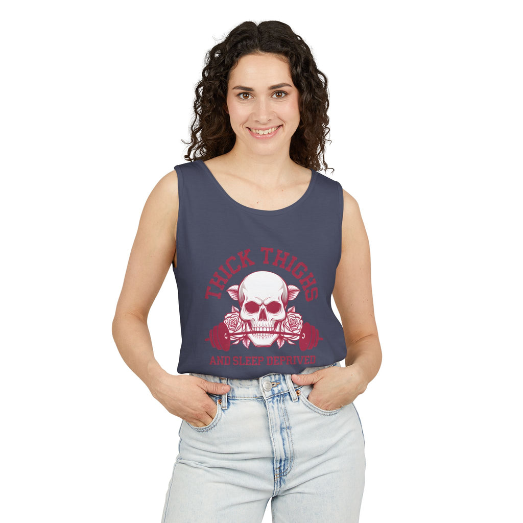 Thick Thighs And Sleep Deprived tank top | Skull Barbell Fitness