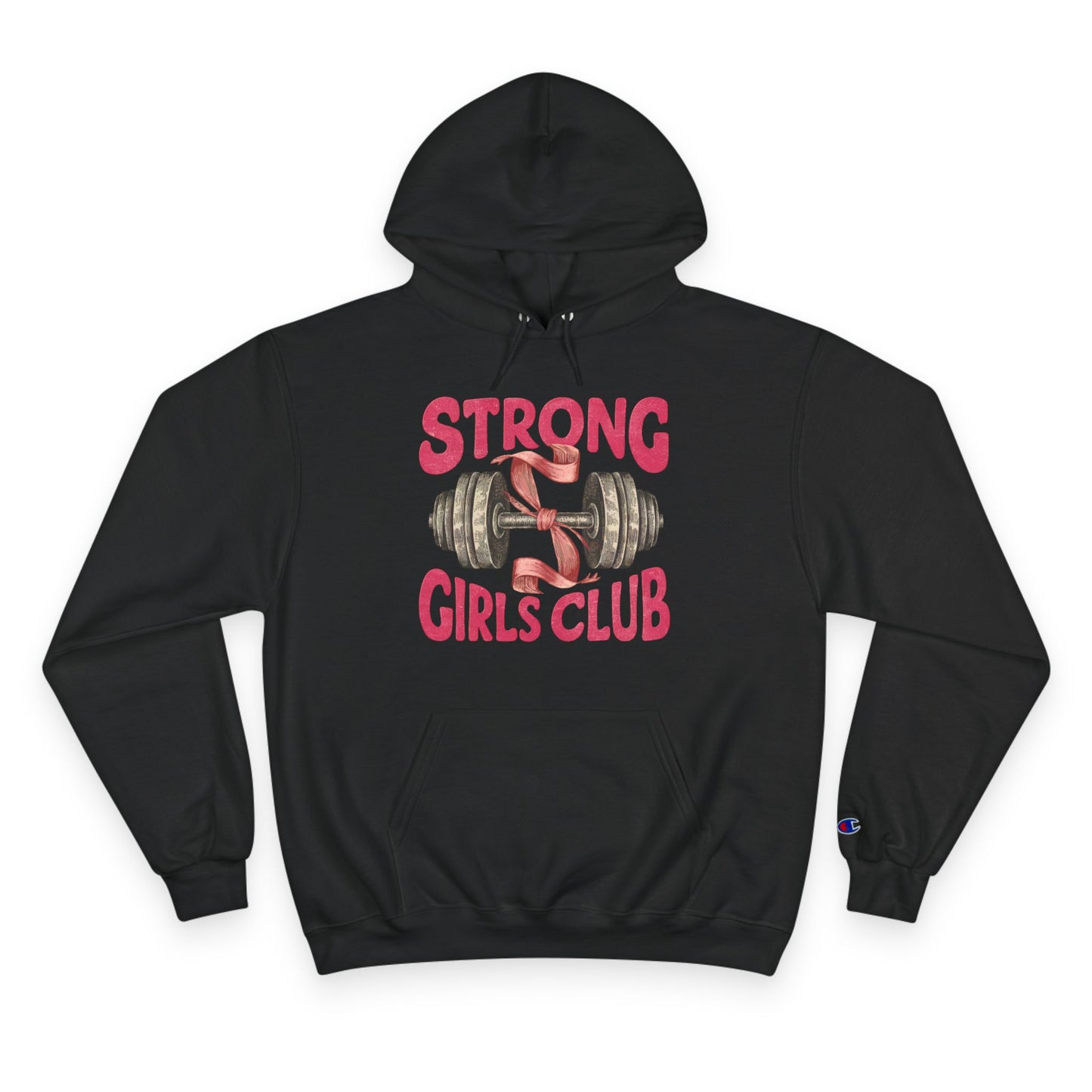 Strong Girls Club Champion Hoodie