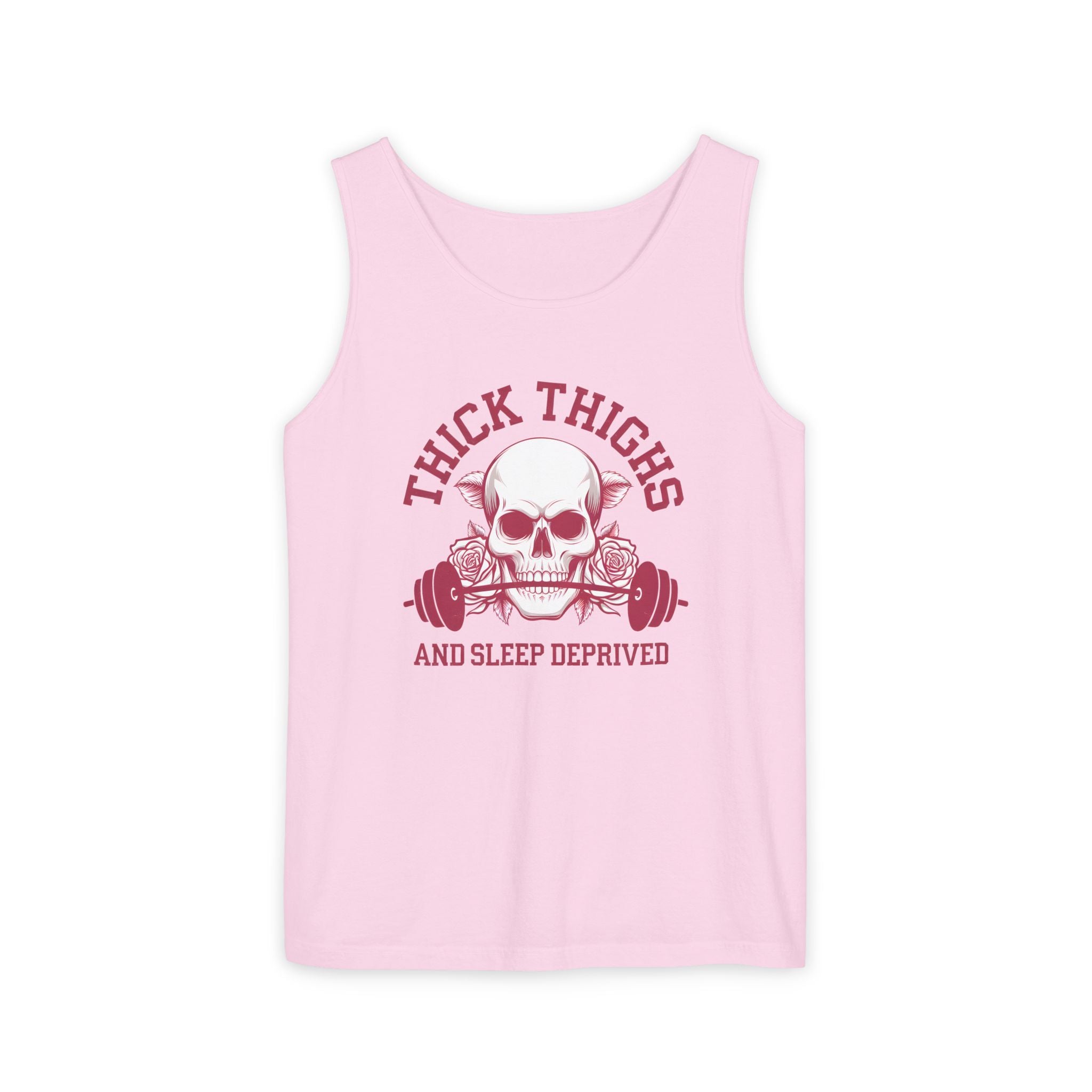 Thick Thighs And Sleep Deprived tank top | Skull Barbell Fitness