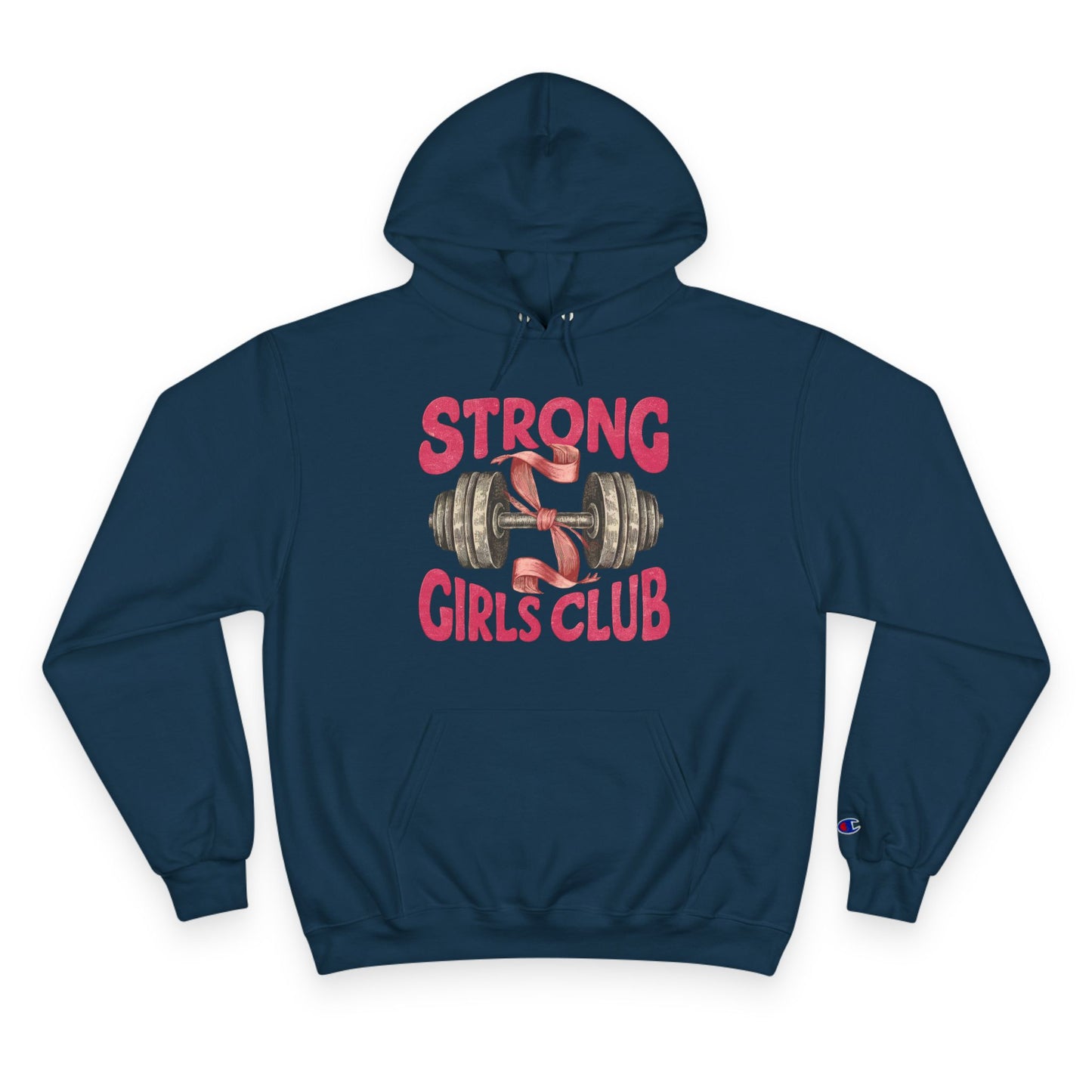 Strong Girls Club Champion Hoodie